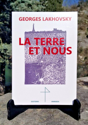 Georges lakhovsky terre et - georges,