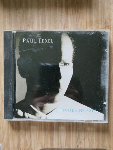 Higher said paul texel - said, |