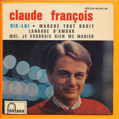 Claude francois marche tout - marche,
