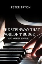 The Steinway That Wouldn't