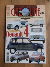 GAZOLINE HORS SERIE N° 37 Votre Auto - RENAULT 4 - 1962-1970