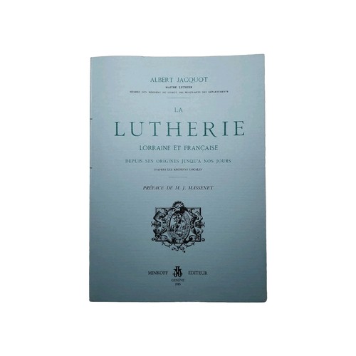 Livre lutherie lorraine et - "la,