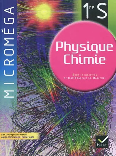 Micromega physique chimie 1re - physique-chimie,