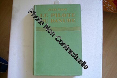 Pilote danube par jules - le,