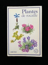 # Livre Jardinage Herbier - PLANTES DE ROCAILLE - Gründ - 1984