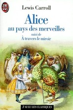 Alice au pays des merveilles - Carroll, Lewis