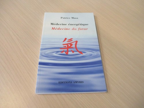 Medecine energetique - medecine,