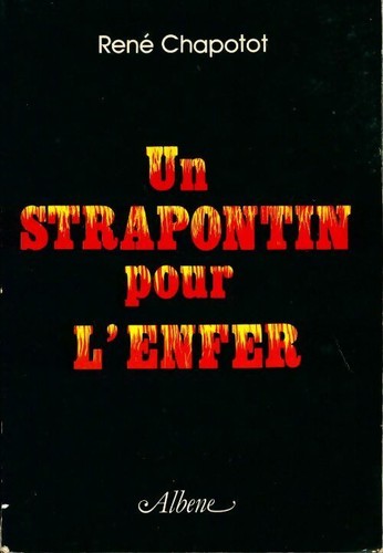 Strapontin pour enfer - un, l