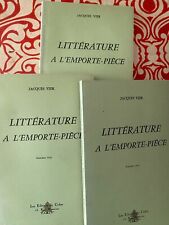 VIER JACQUES LITTERATURE A L'EMPORTE PIECE 3 premières série rare