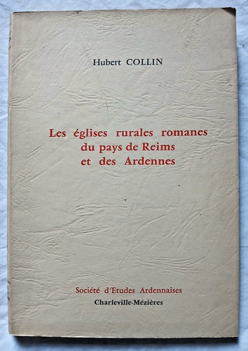 Les eglises rurales romanes - romanes, du
