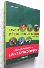 CHASSE : SAVOIR DECOUPER UN