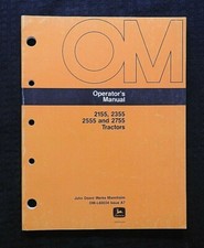 JOHN DEERE 2155 2355 2555 2755 Tracteur Opérateurs Manuel Avant Ser #755,000 Bon