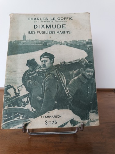 Livre dixmude les fusiliers - livre, (les