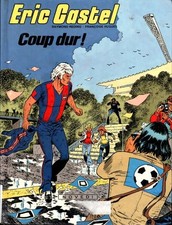 Eric Castel Tome III : Coup