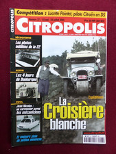 CITROPOLIS Magazine  N° 27  la croisière blanche, la Citroën 22, J. Nicolas