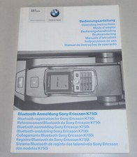 Operating Instructions BMW Bluetooth Registration Sony Ericsson K750i from 07/2005