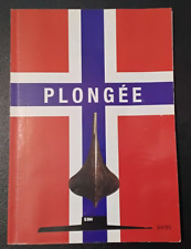 Revue PLONGEE Sous-Marin Magazine d’Anciens Sous Mariniers Armée Marine Nat (C4)