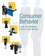 Consumer Behavior, Leon Schiffman et  Leslie Kanuk