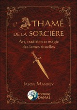 L'Athamé de la Sorcière -