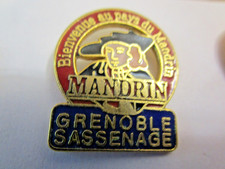 PIN'S MANDRIN / GRENOBLE SASSENAGE / RARE