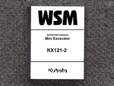 Kubota Mini Excavator KX121-2 Operator Owner Maintenance Manual