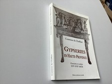 Gypseries en Haute Provence-