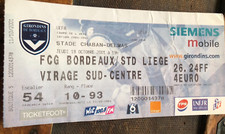 Ticket )) BORDEAUX V STANDARD DE LIEGE  * Coupe UEFA 2001/2002