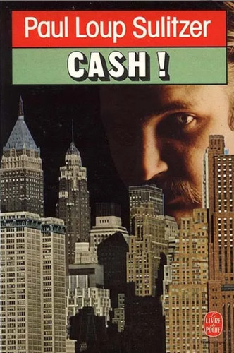 Livre cash paul loup - livre:, cash,