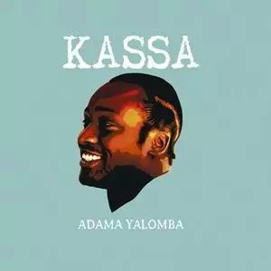 Kassa adama yalomba - adama,