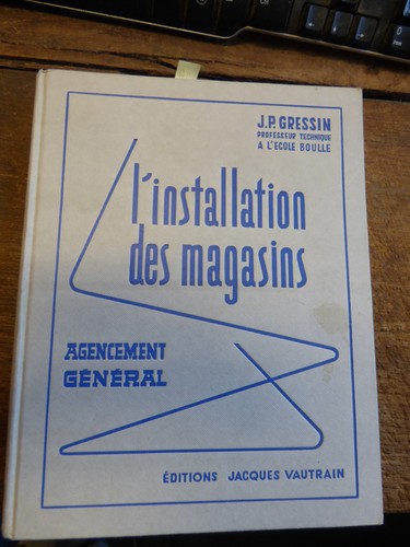 Installation des magasins - l'installation,