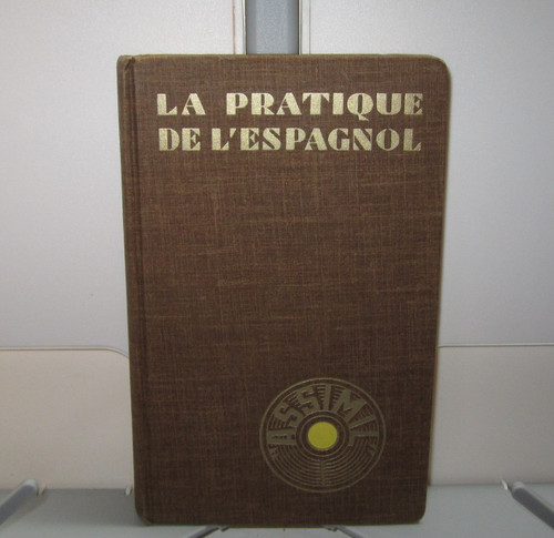 Espagnol sans peine - l'espagnol,