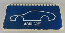 Operating Instructions/Manual Renault Alpine A310 V6 status 11/1977