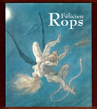 Félicien Rops, illustré, Rops suis, aultre ne veulx estre, éditions Complexe 98