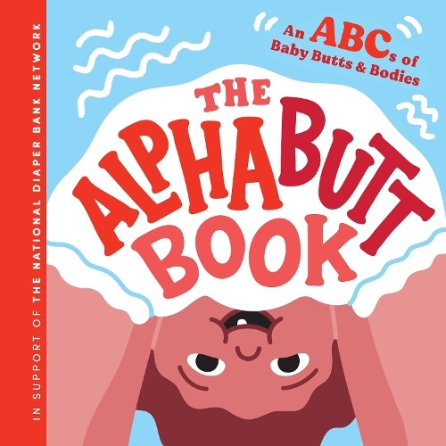 Huggies the alphabutt book - alphabutt,