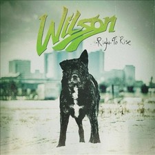 Right To Rise by Wilson [Audio