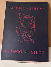 Paloma - Sphynx - Françoise Gilot/ Paris 1975 tirage limité 300 exemplaires