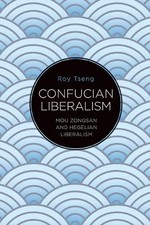 Roy Tseng Confucian Liberalism (Relié)