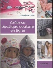 Créer sa boutique couture en