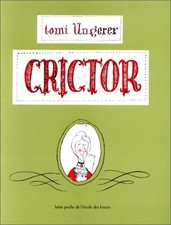 CRICTOR (LES LUTINS) By Tomi Ungerer *Excellent Condition*