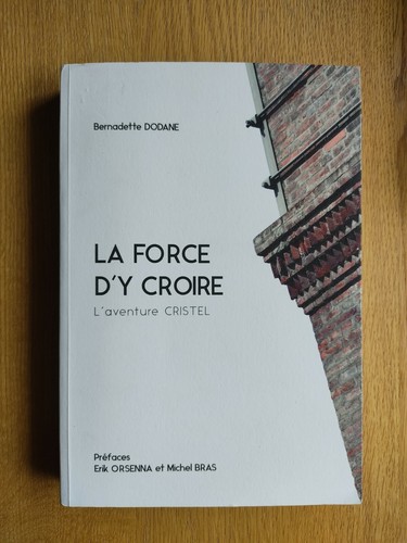 Force y croire - la, d'y