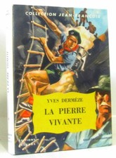 La pierre vivante | Dermeze |