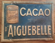Ancienne Plaque Tole lithographiée embossée CACAO D AIGUEBELLE cafe bar  42x32cm