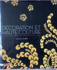 DÉCORATION ET HAUTE COUTURE -