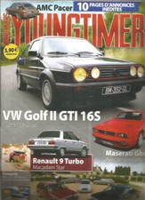 YOUNGTIMERS N°46 GOLF GTI 16S / R9 T. /MASERATI GHIBLI /MERCEDES W124/ AMC PACER