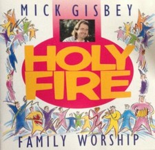 (112) Mick Gisbey- "Holy Fire
