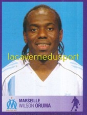 199 WILSON ORUMA - OLYMPIQUE DE MARSEILLE STICKER  PANINI  FOOT 2005 2006