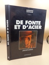 Sidérurgie nostalgie Tome I