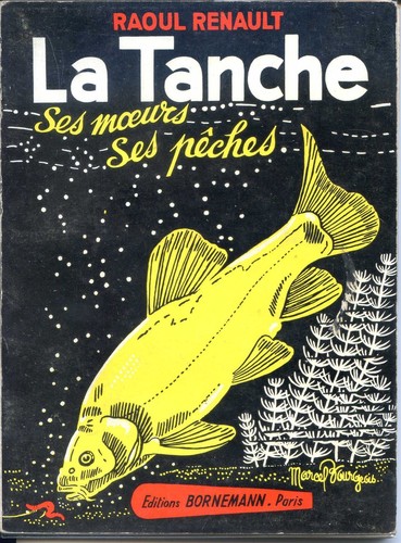 Tanche ses moeurs - -,