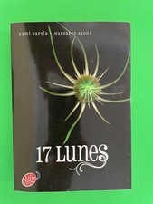 17 Lunes / tome 2 / Kami Garcia & Margaret Stohl/le livre de poche jeunesse 1640