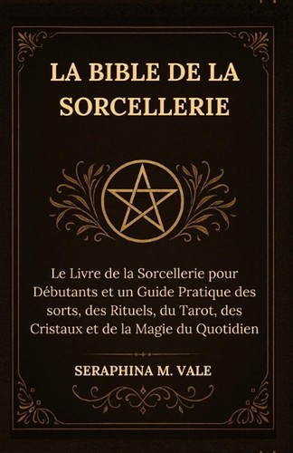 Bible sorcellerie le - bible,